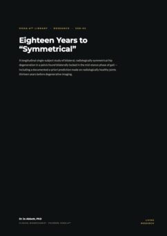 Bilateral Hip Osteoarthritis: Eighteen Years to Symmetrical